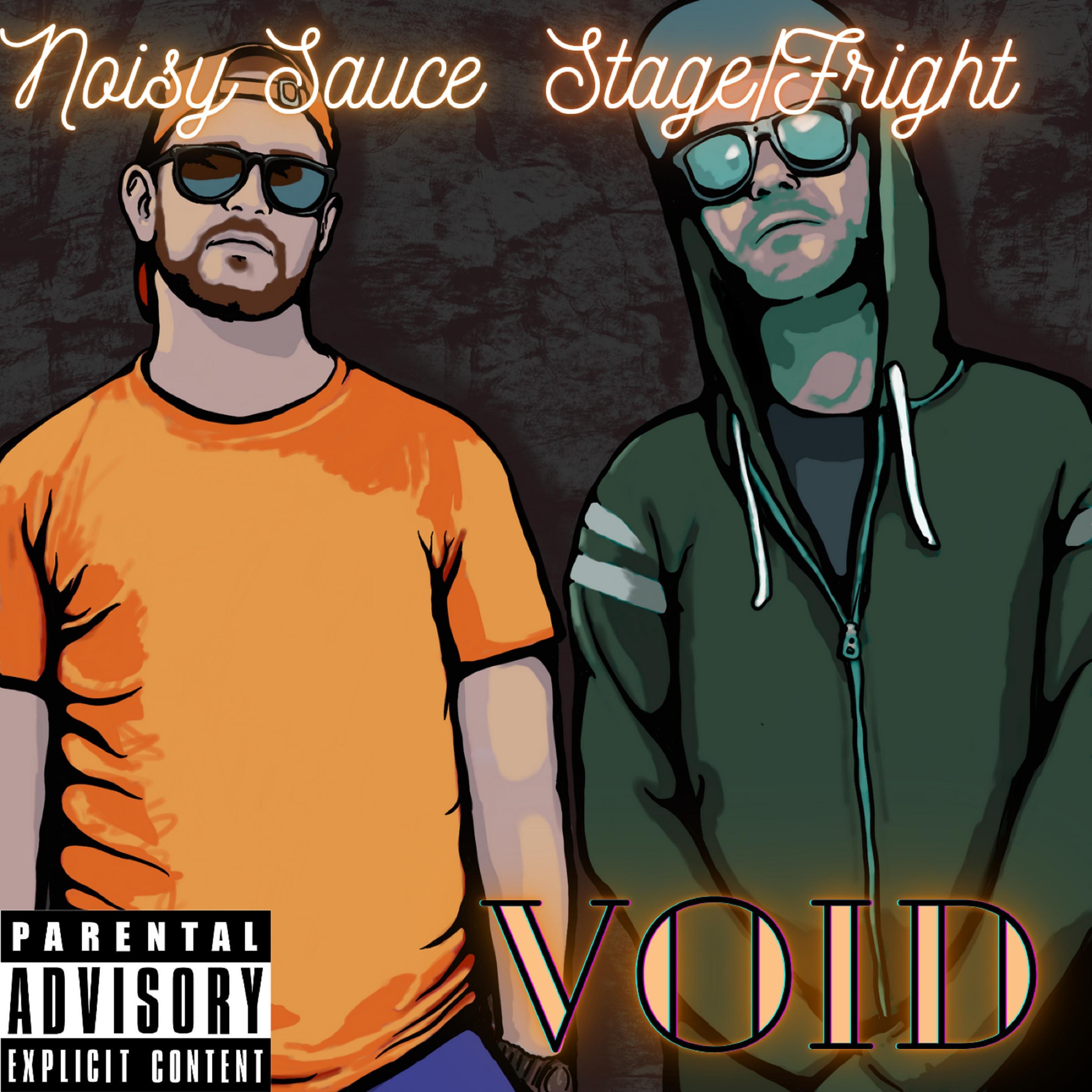 Void (feat. Noisy Sauce)