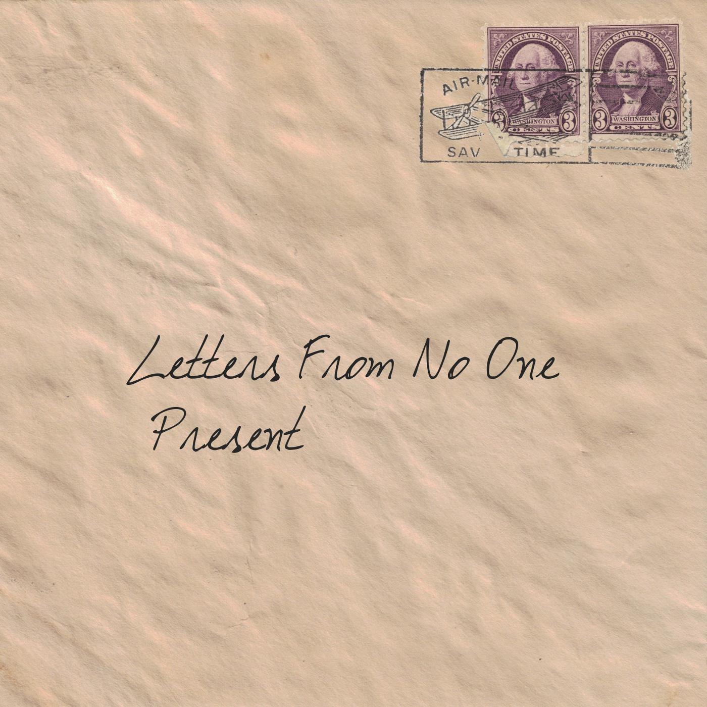 Letters from No One