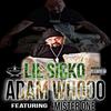 Lil Sicko - Adam Whooo (feat. Mister One)