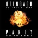 PARTY (feat. Wax and Herbal T) [Ofenbach vs. Lack Of Afro]专辑