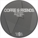 Coffee & Friends - Single