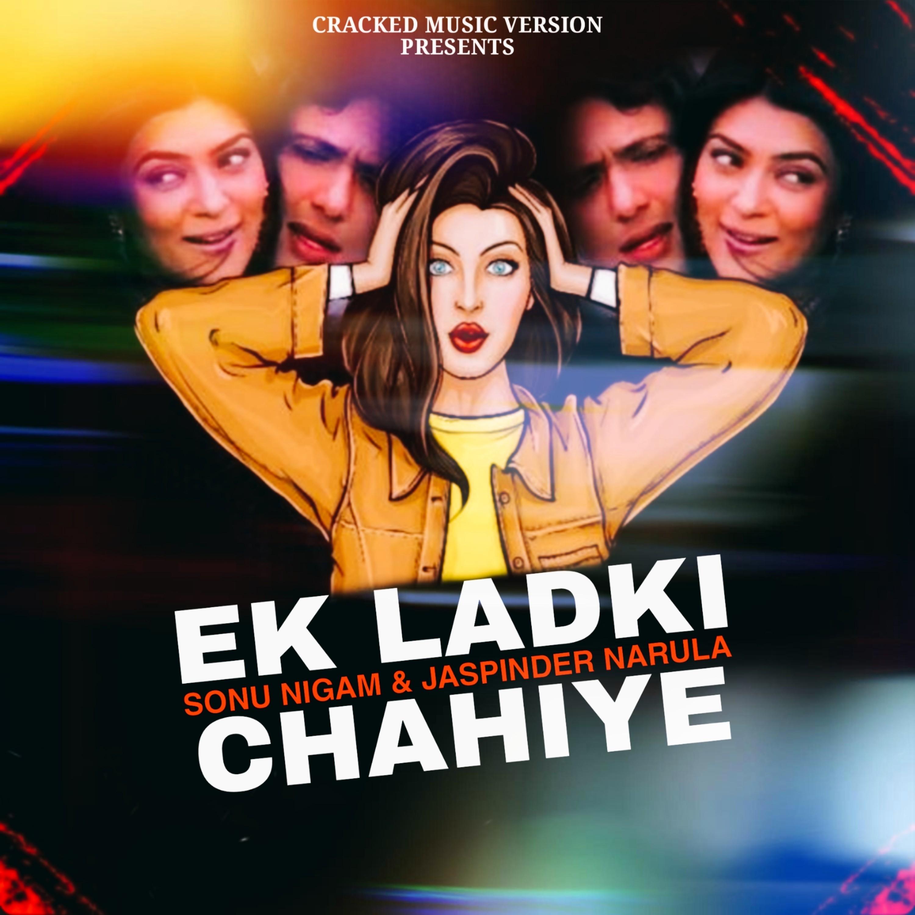 Ek Ladki Chahiye (Remix)