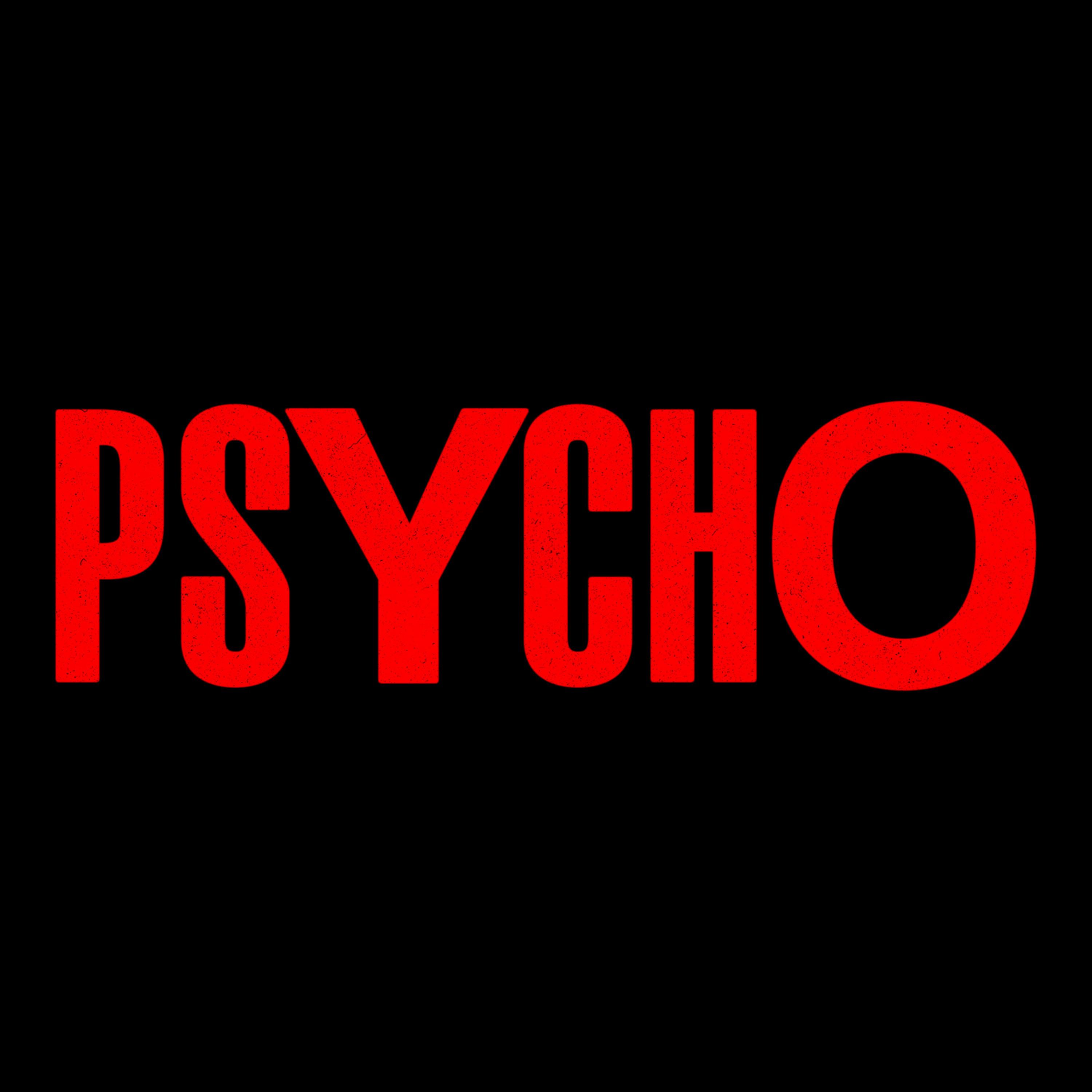 Psycho专辑