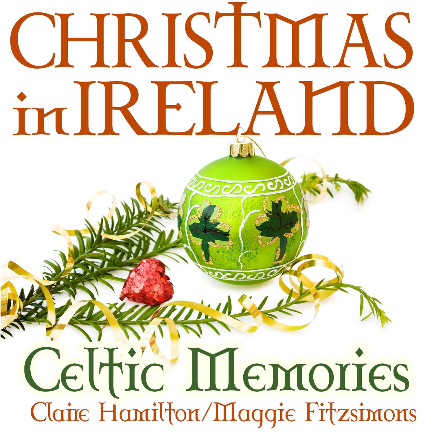 Christmas in Ireland-Celtic Memories