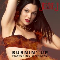 Jessie J+2 Chainz-Burnin' Up 伴奏 无人声 伴奏 更新AI版