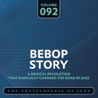 Bebop Story, Vol. 92