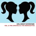 Girl Group Superstars, Vol. 2: The Crystals & The Marvelettes专辑