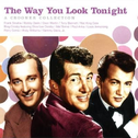 The Way You Look Tonight: A Crooner Collection专辑