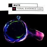 Mute: Tonal Evidence (USA)专辑