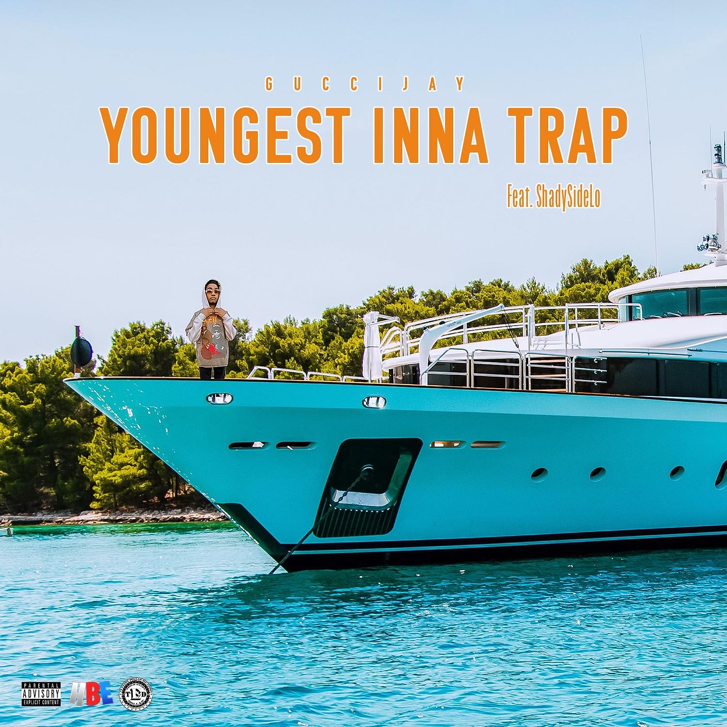 GucciJay - Youngest Inna Trap