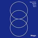 MAGIC - SUPER JUNIOR SPECIAL ALBUM PART.2专辑