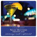 Night Rhythms: Smooth Jazz