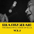 The Beautiful Voice of Ella, Vol. 2