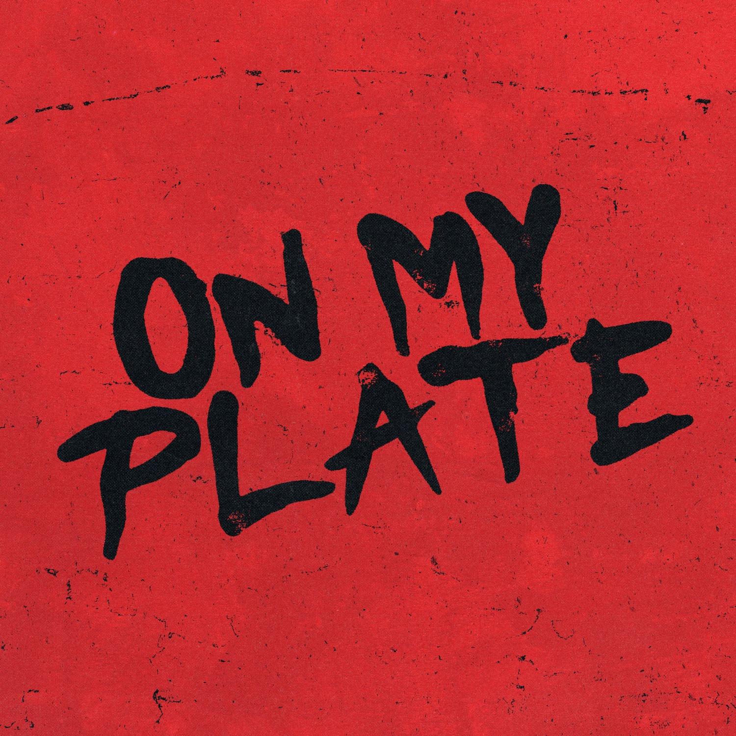 ON MY PLATE