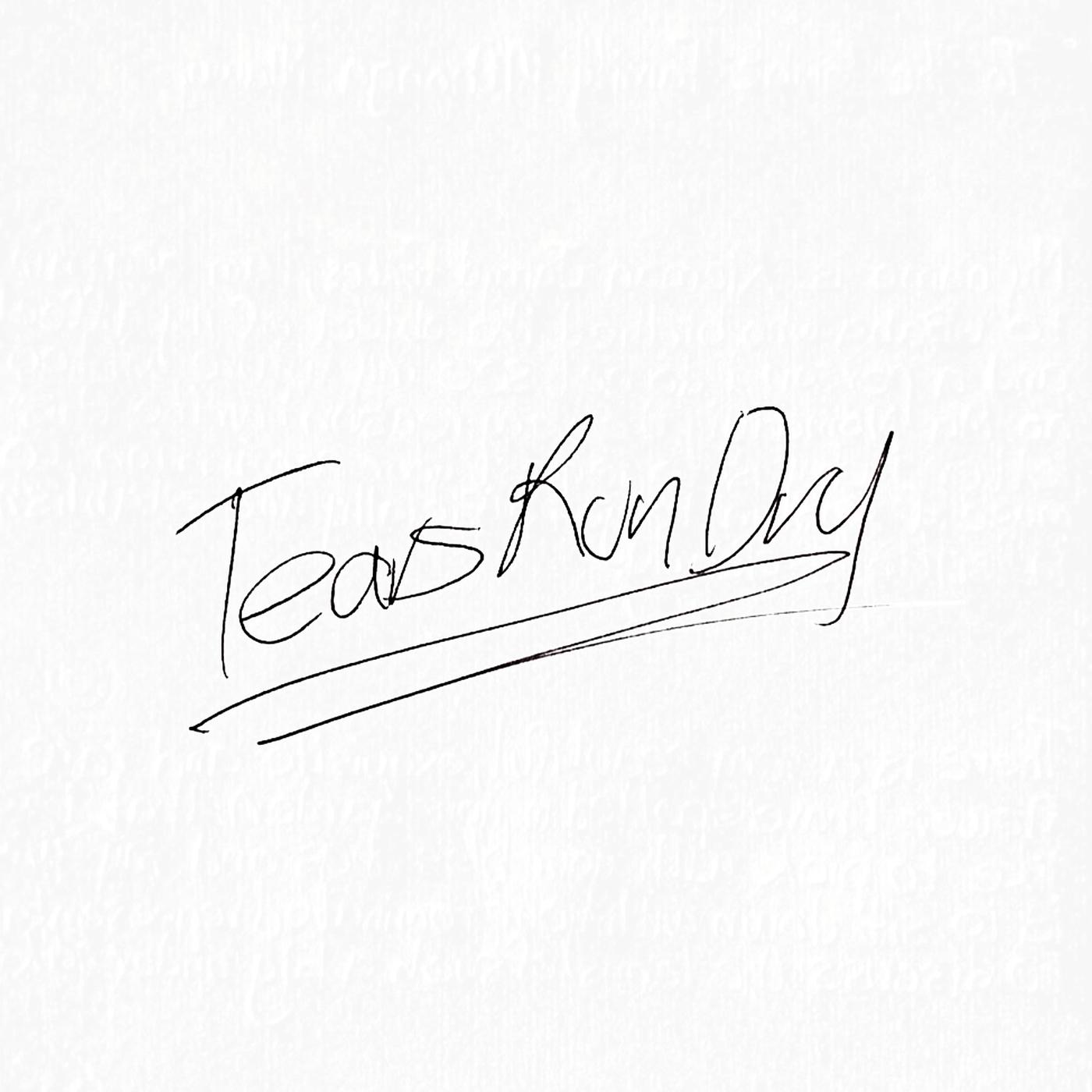 Tears Run Dry
