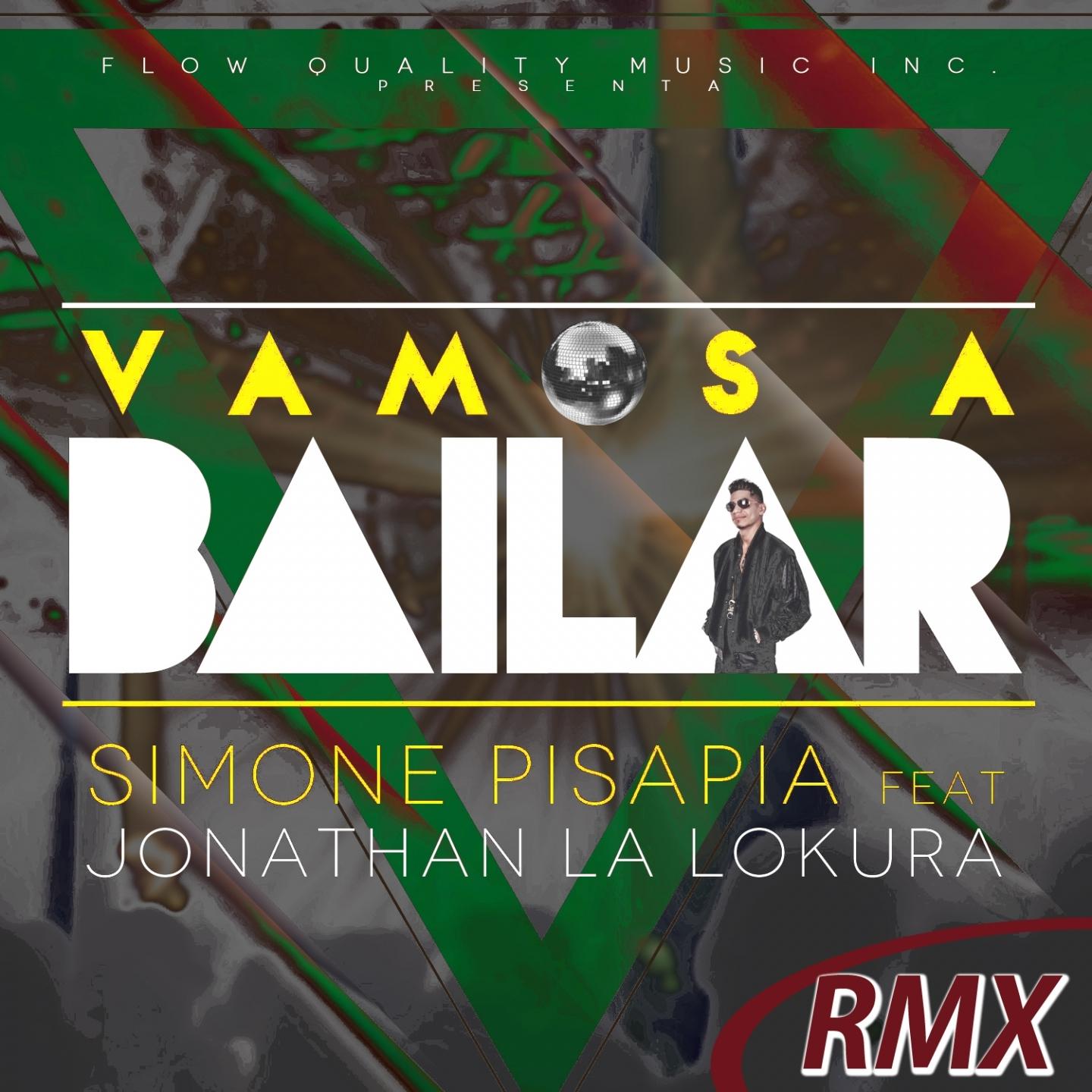 Vamos A Bailar - The Remixes