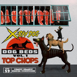 Dog Beds Vol. 1: Top Chops专辑