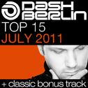 Dash Berlin Top 15 - July 2011 (Including Classic Bonus Track)专辑