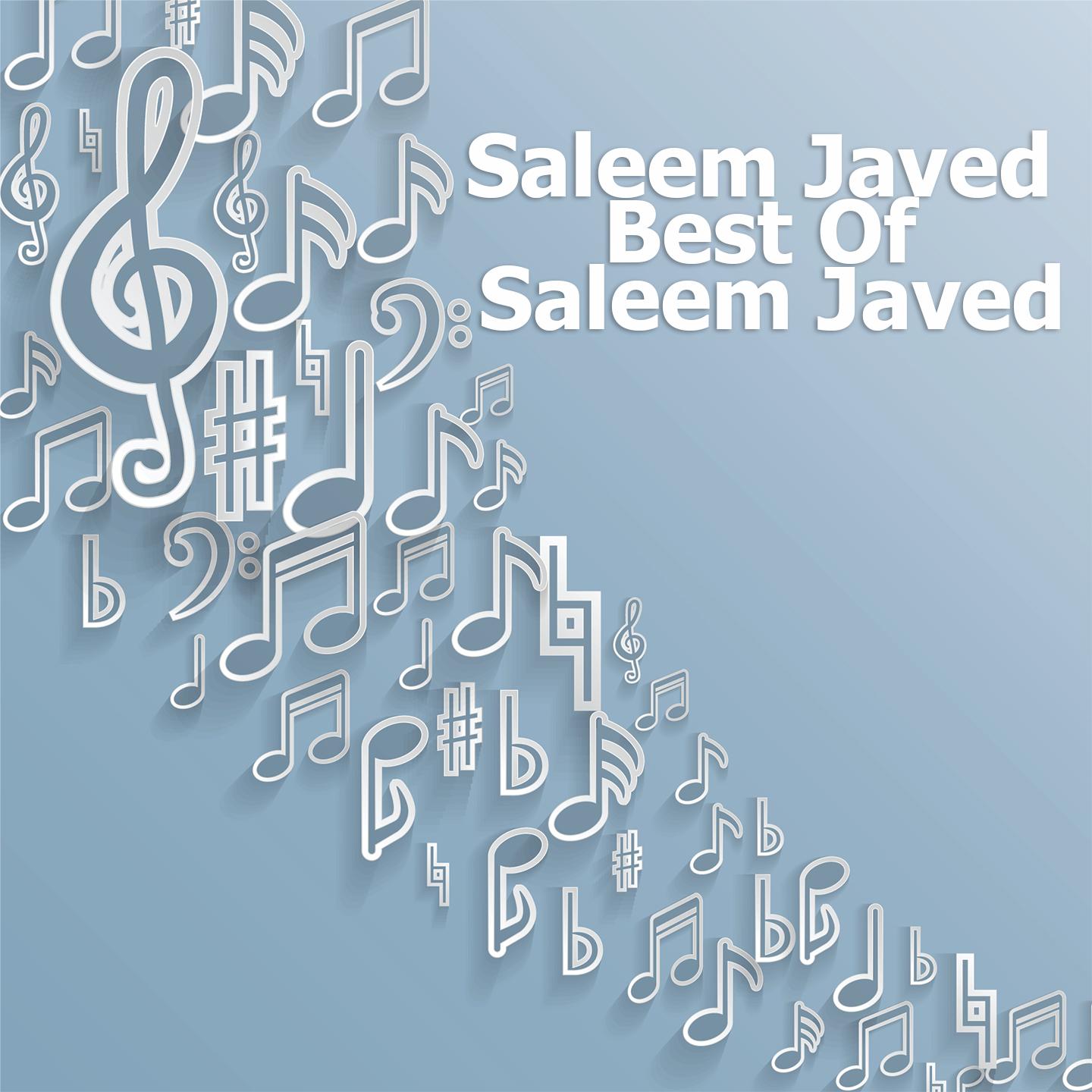 Best of Saleem Javed
