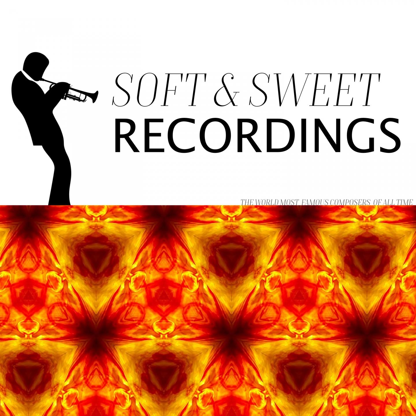 Soft & Sweet Recordings专辑