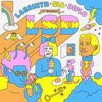 LABRINTH, SIA & DIPLO PRESENT... LSD专辑