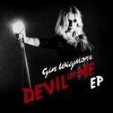 Devil In Me EP专辑