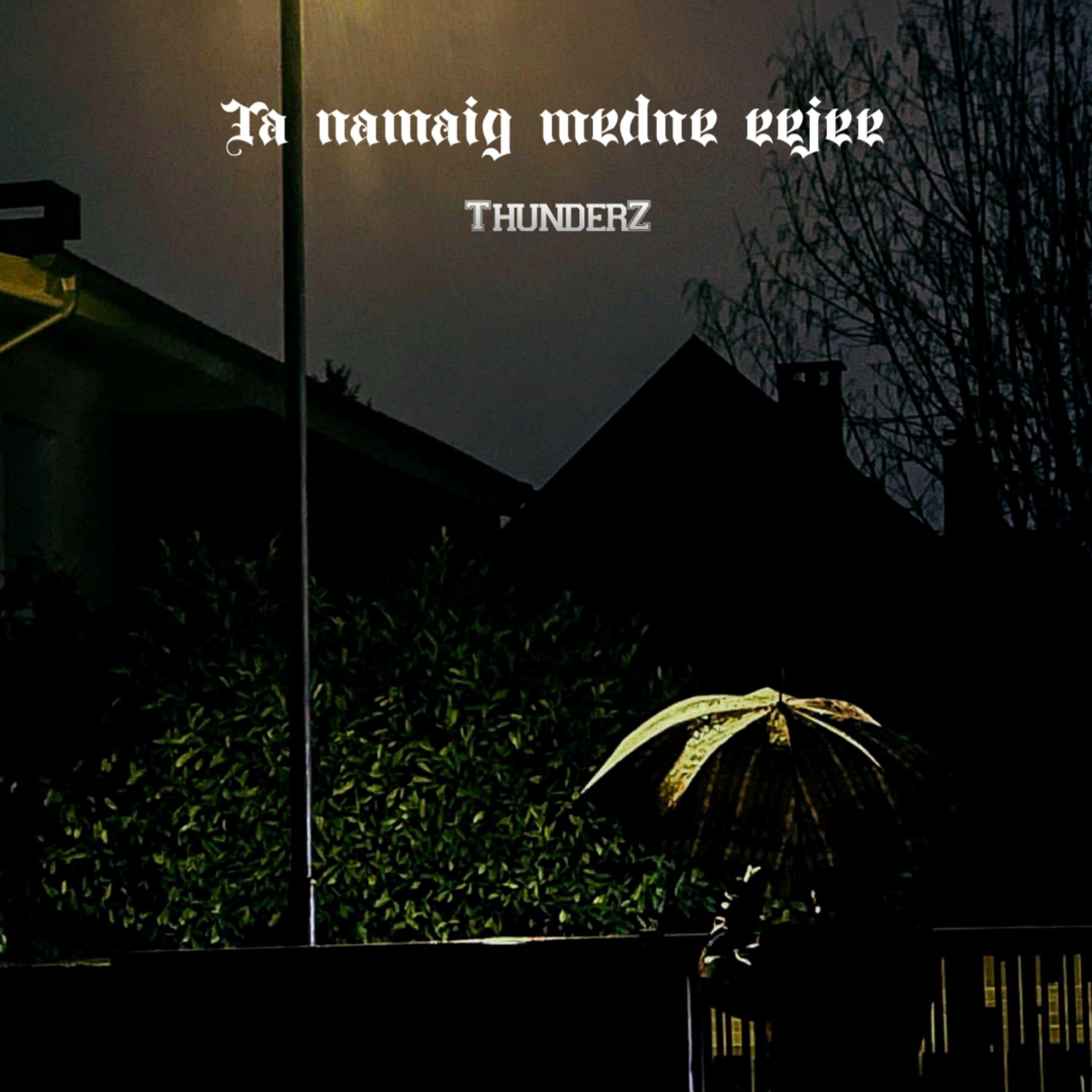 Ta Namaig Medne Eejee