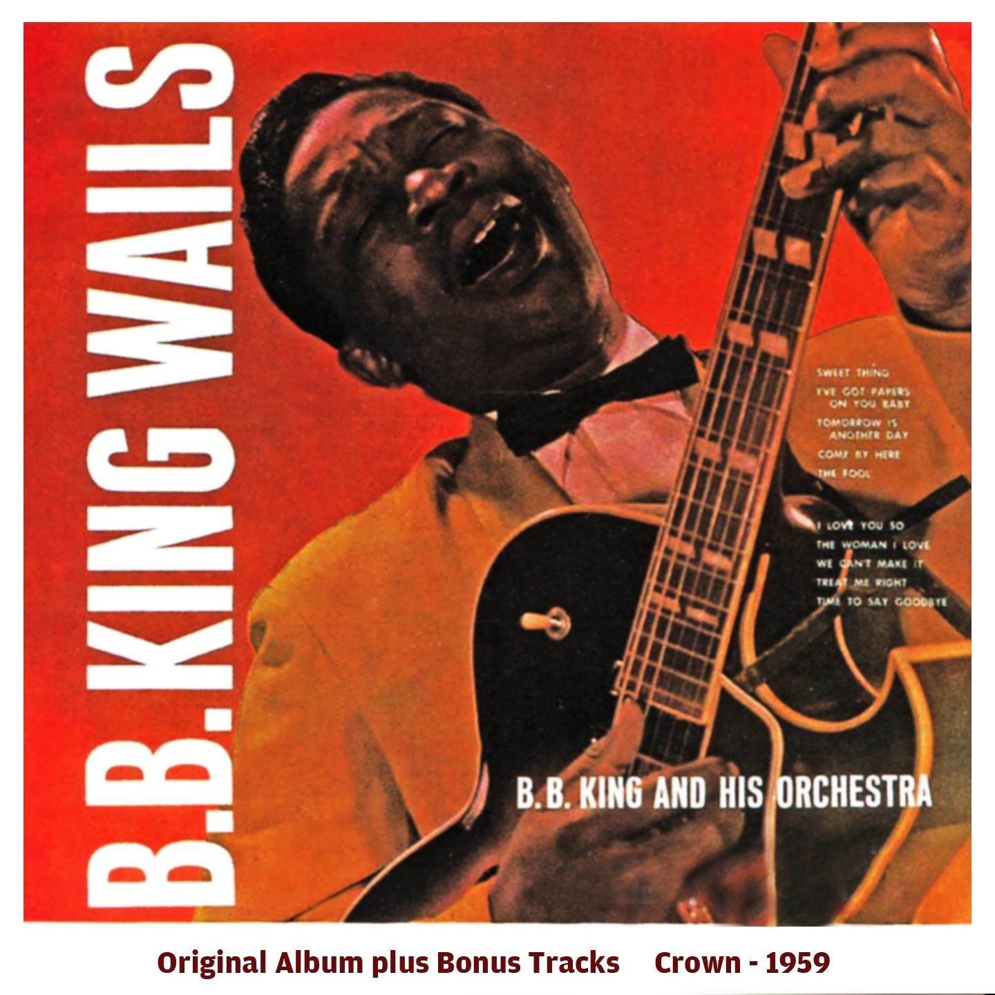 B.B. King Wails专辑