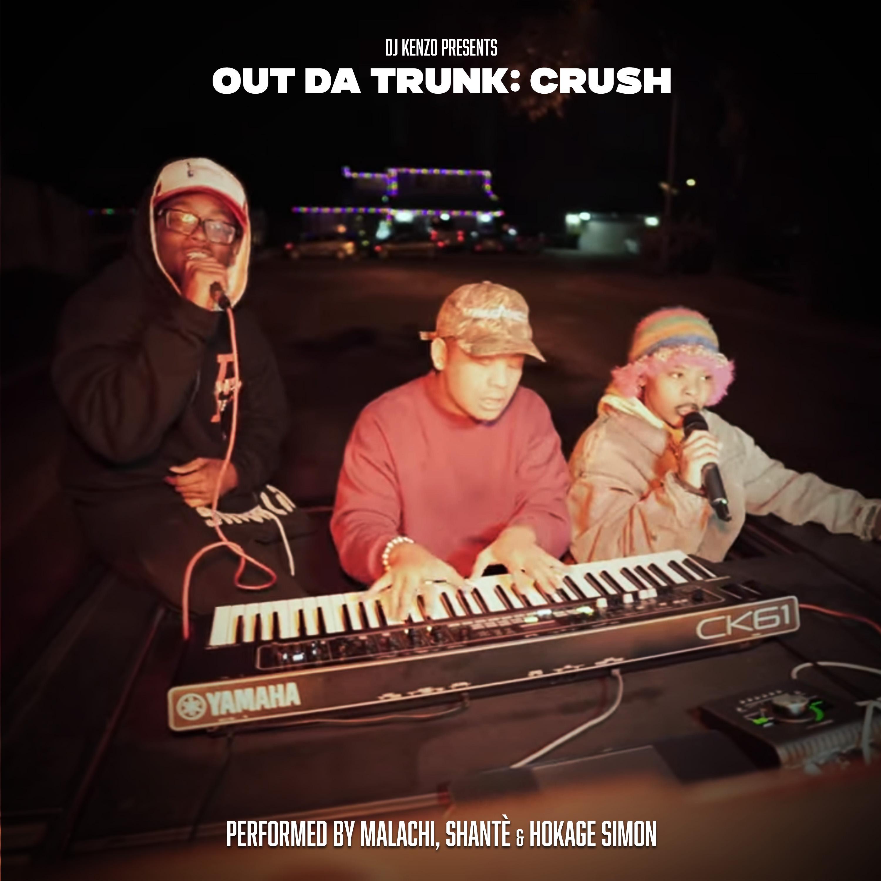 Out Da Trunk: CRUSH (Live in Stockton)