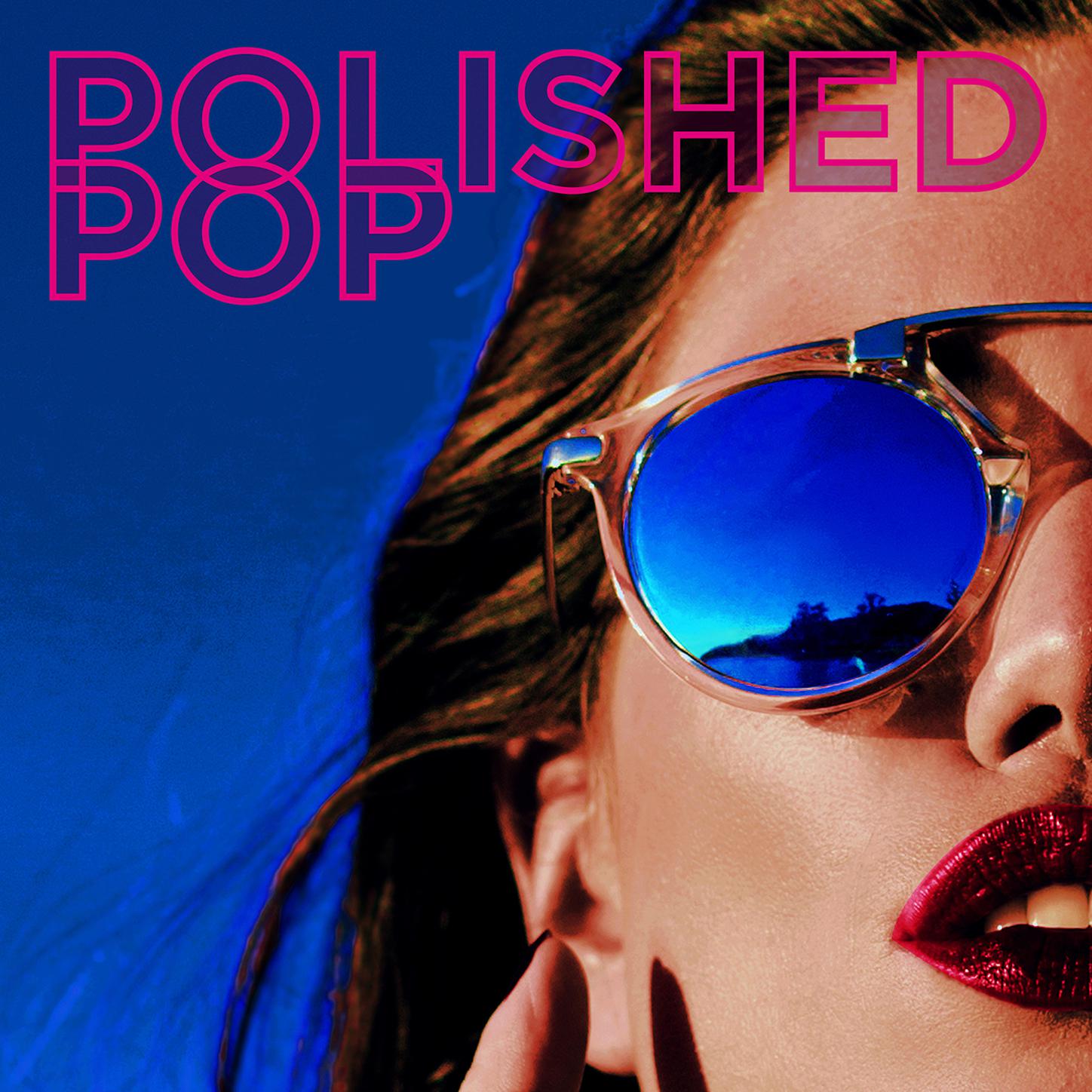 Polished Pop专辑