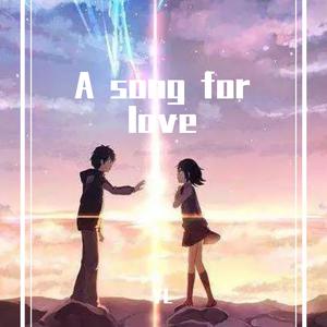 A Song of Love （降1半音）
