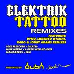 Elektrik Tattoo (Remix E.P)专辑