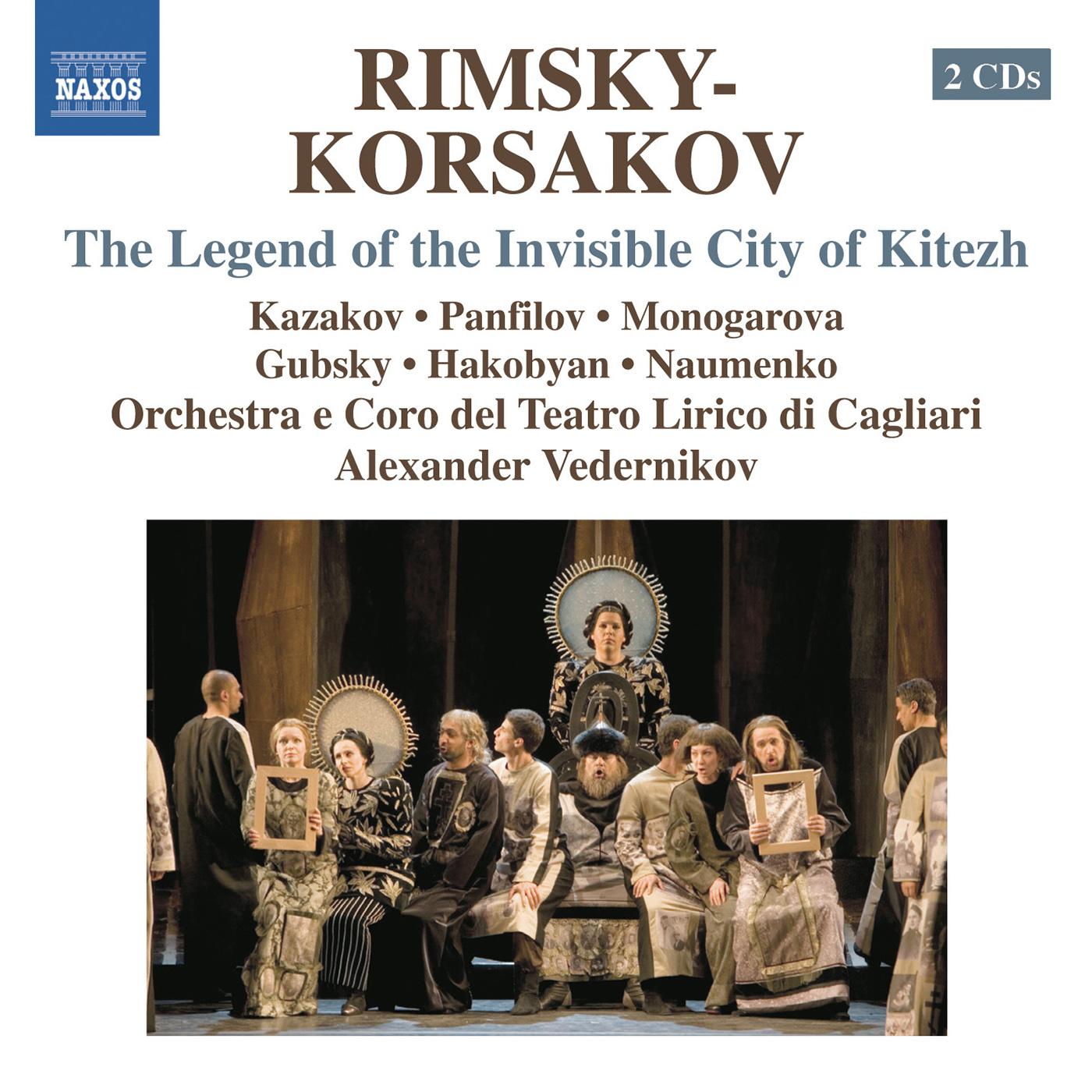 RIMSKY-KORSAKOV, N.A.: Legend of the Invisible City of Kitezh and the Maiden Fevroniya (The) (Kazakov, Panfilov, Cagliari Theatre, Vedernikov)