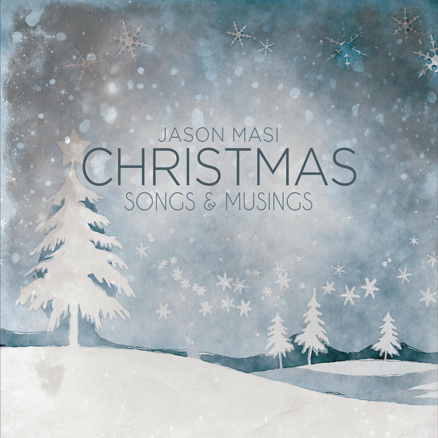 Christmas Songs and Musings