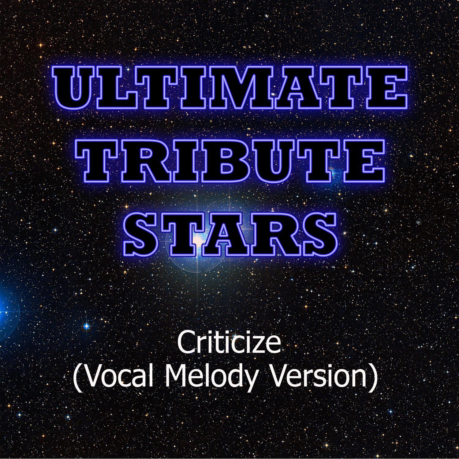 Adelitas Way - Criticize (Vocal Melody Version)专辑