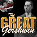 The Great Gershwin (The Dave Cash Collection)