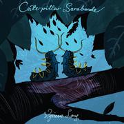 Caterpillar Sarabande专辑