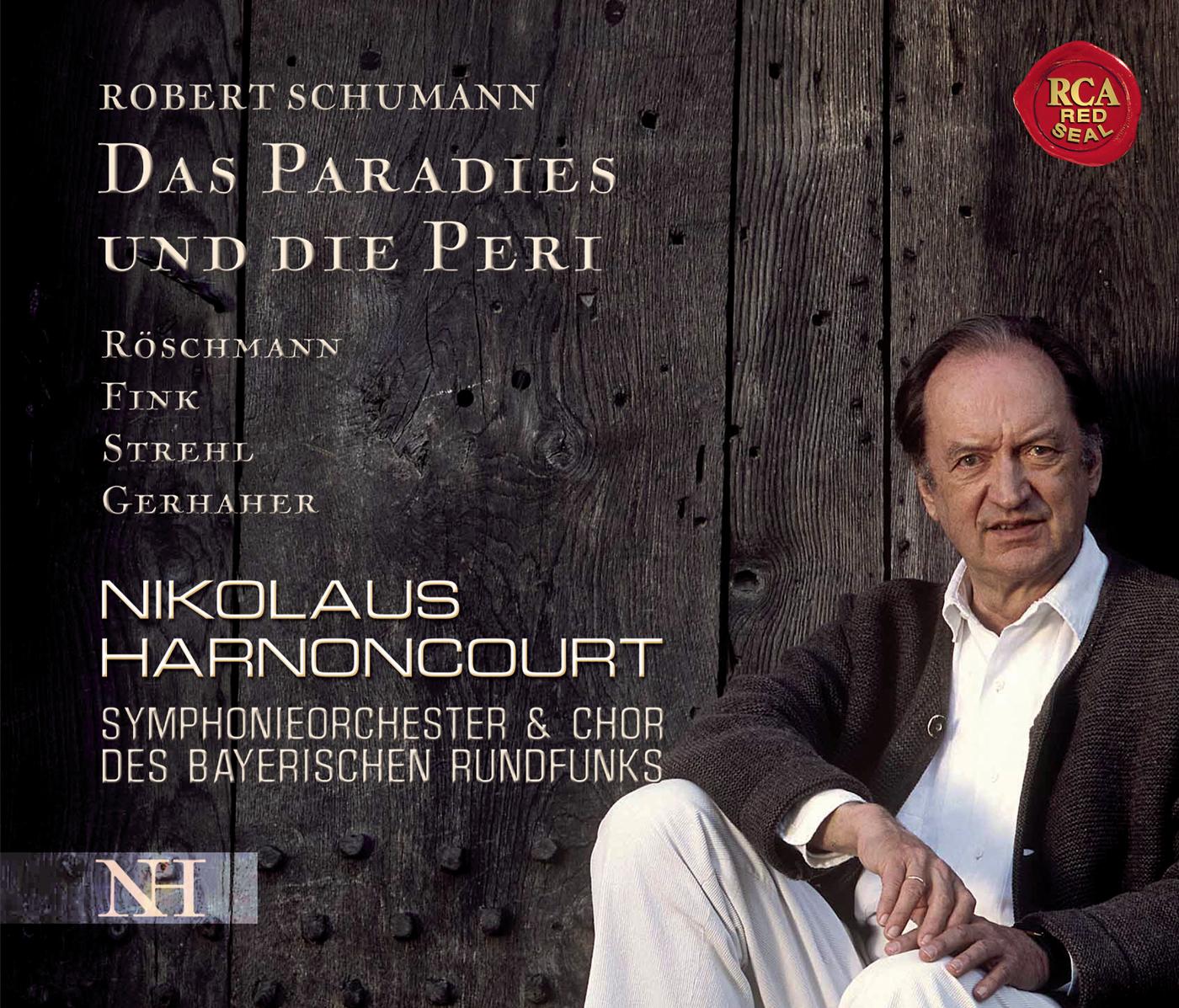Schumann: Das Paradies und die Peri