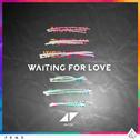 Waiting for Love (Remixes)专辑