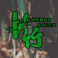 Bamboo Bounce（竹）