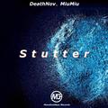 Stutter (口吃）