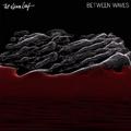 Between Waves (Deluxe Version)
