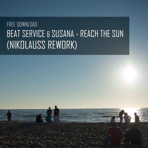 Reach The Sun (Nikolauss Rework)