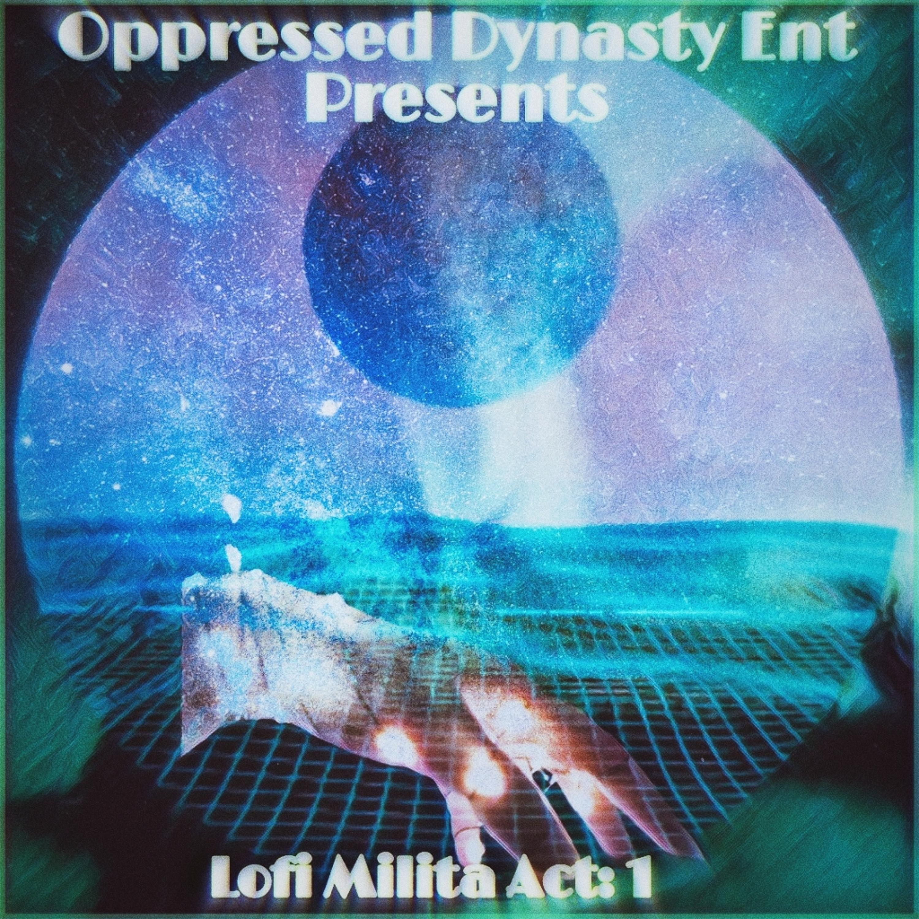 Oppressed Dynasty Intro