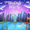 NashDaGod - The only way is up