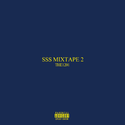 SSS MIXTAPE 2