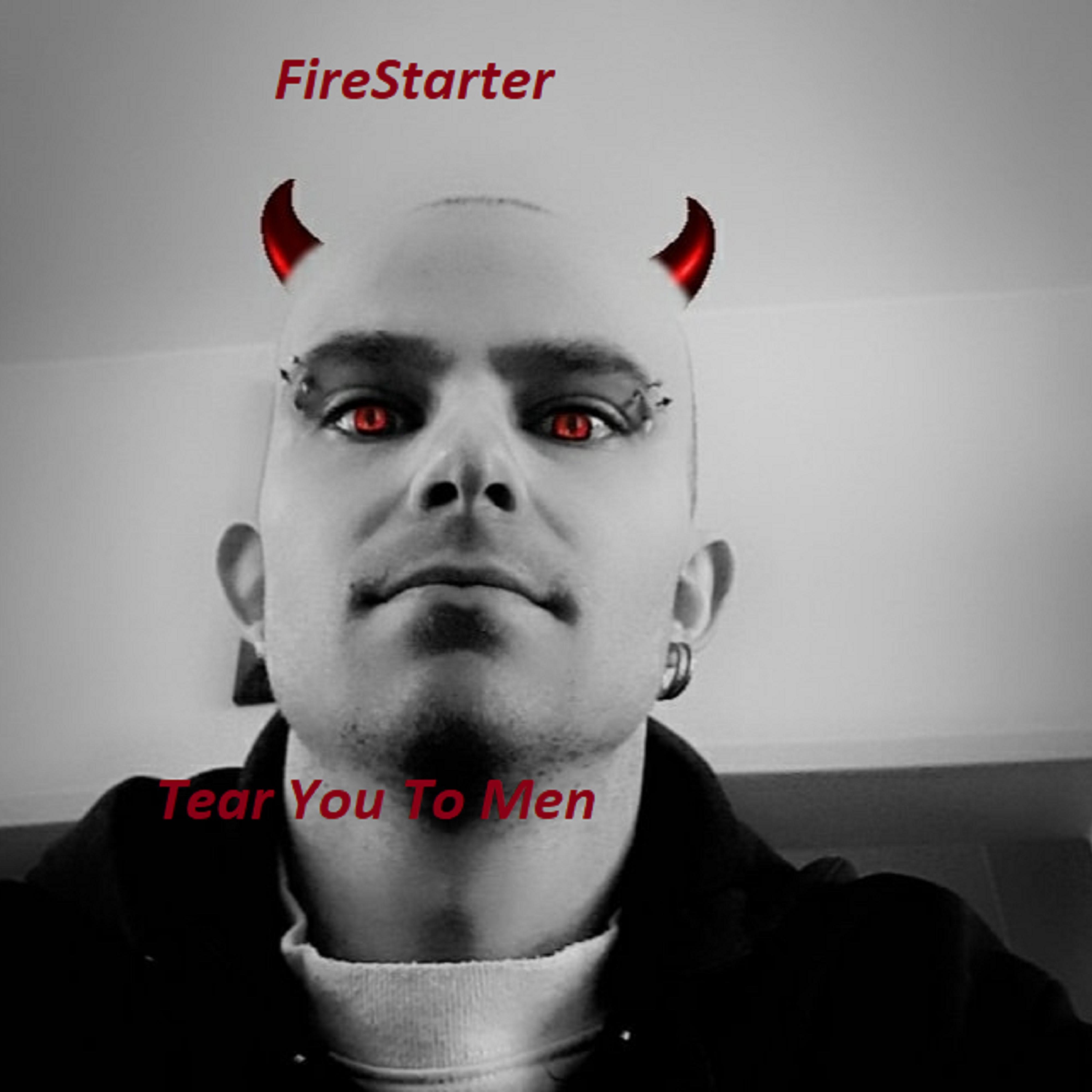 Tear You To Men
