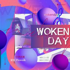 Woken Day