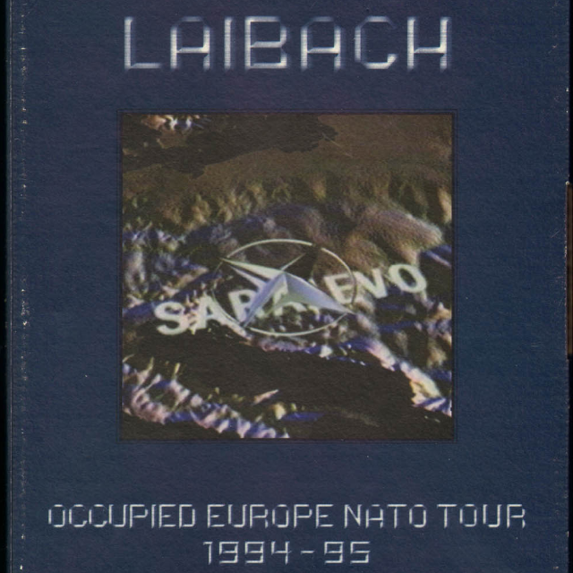 Occupied Europe NATO Tour 1994-95 [live]