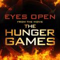 Eyes Open (From "The Hunger Games")